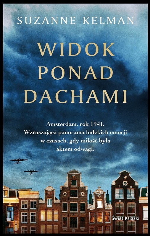 okładka Widok ponad dachami książka | Kelman Suzanne