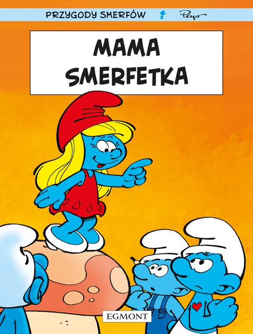 okładka Smerfy. Mama Smerfetka książka | Opracowanie zbiorowe
