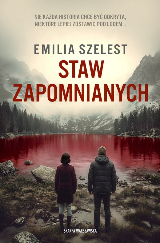 okładka Staw Zapomnianych książka | Emilia Szelest
