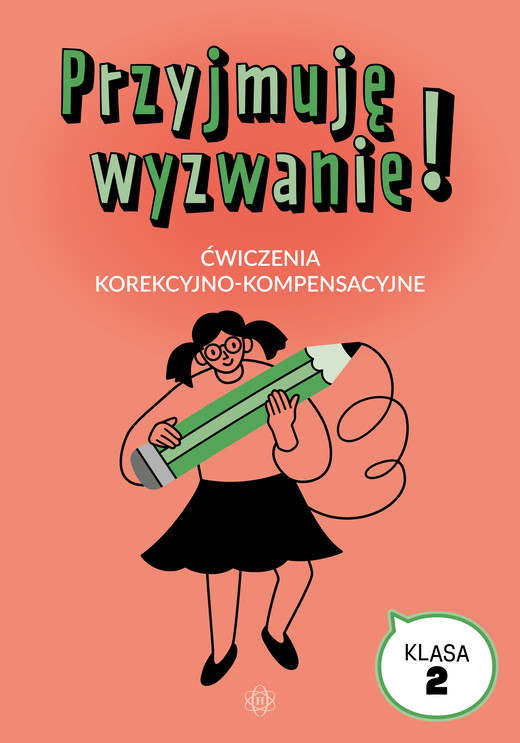 okładka Przyjmuję wyzwanie! Ćwiczenia korekcyjno-kompensacyjne klasa 2 książka