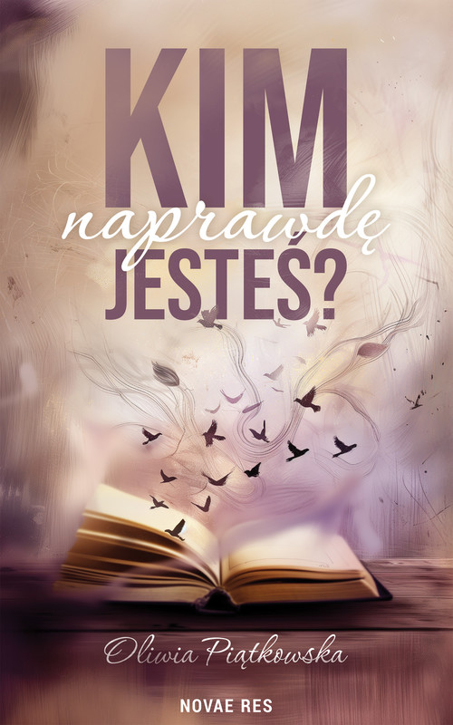 okładka Kim naprawdę jesteś? ebook | epub, mobi | Oliwia Piątkowska