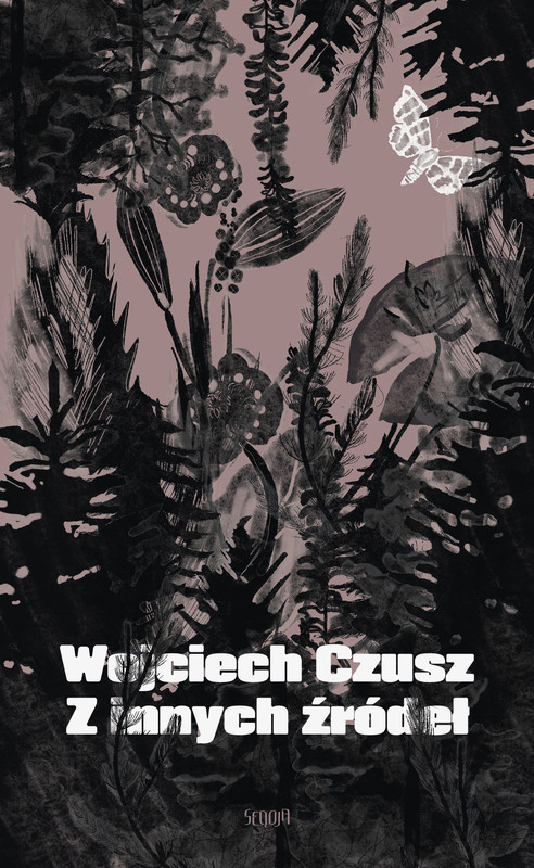 okładka Z innych źródeł ebook | epub, mobi | Wojciech Czusz