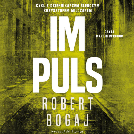 okładka Impuls audiobook | MP3 | Robert Bogaj