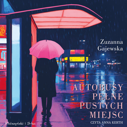 okładka Autobusy pełne pustych miejsc audiobook | MP3 | Zuzanna Gajewska