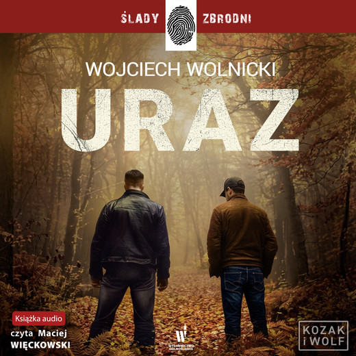 okładka Uraz audiobook | MP3 | Wojciech Wolnicki