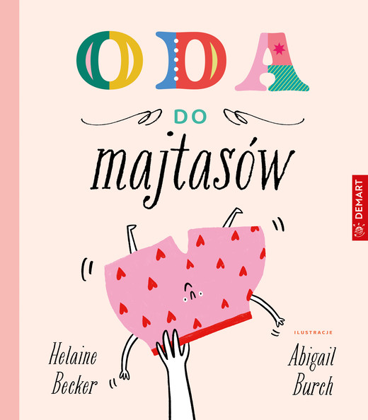 okładka Oda do majtasów książka | Helaine Becker