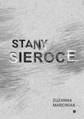 okładka Stany sieroce książka | Zuzanna Marciniak