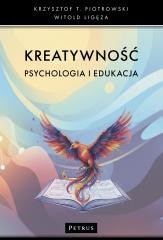 okładka Kreatywność. Psychologia i edukacja książka | Krzysztof Piotrowski, Witold Ligęza