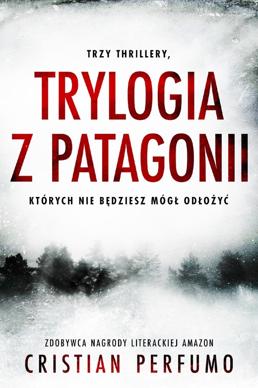 okładka Trylogia z Patagonii ebook | epub, mobi | Cristian Perfumo