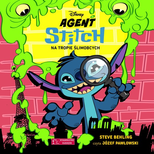 okładka Agent Stitch. Tom 1. Na tropie ślimobcych. Disney audiobook | MP3 | Behling Steve