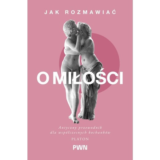okładka Jak rozmawiać o miłości ebook | epub, mobi | Platon