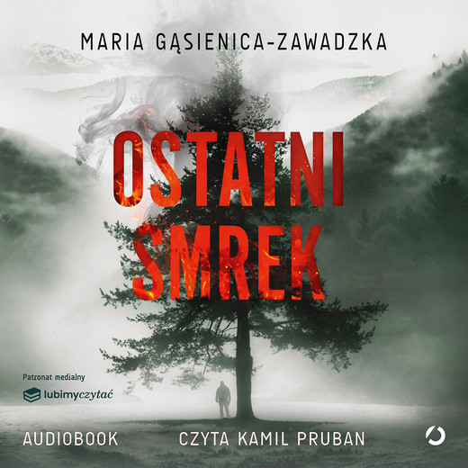okładka Ostatni smrek audiobook | MP3 | Maria Gąsienica-Zawadzka