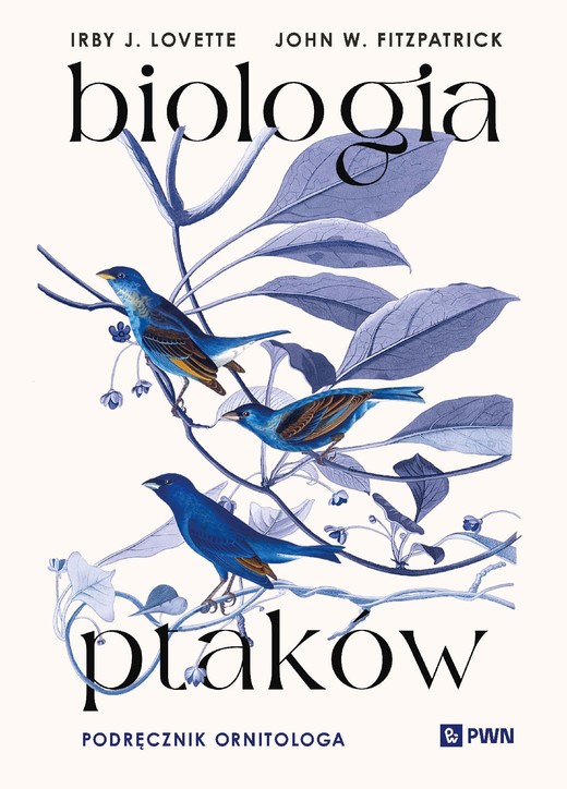 okładka Biologia ptaków ebook | epub, mobi | Irby J. Lovette, John W. Fitzpatrick