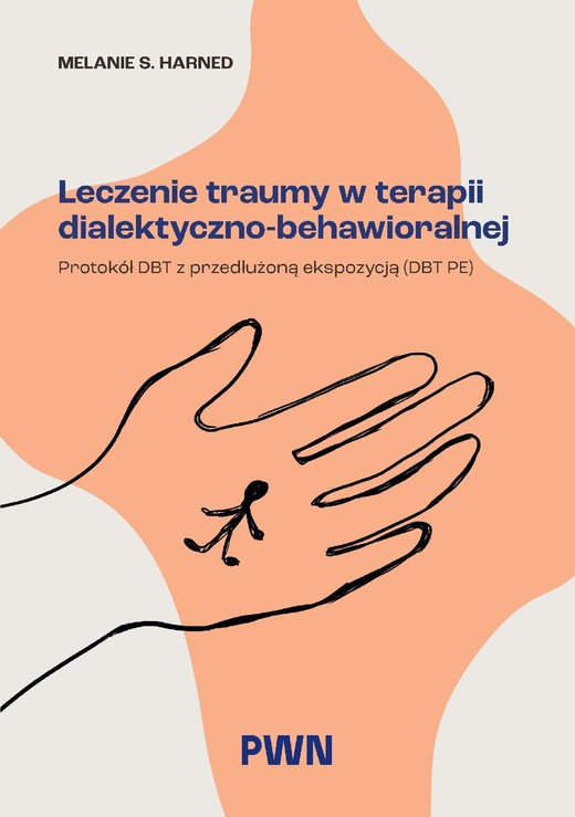 okładka Leczenie traumy w terapii dialektyczno-behawioralnej ebook | epub, mobi | Melanie S. Harned
