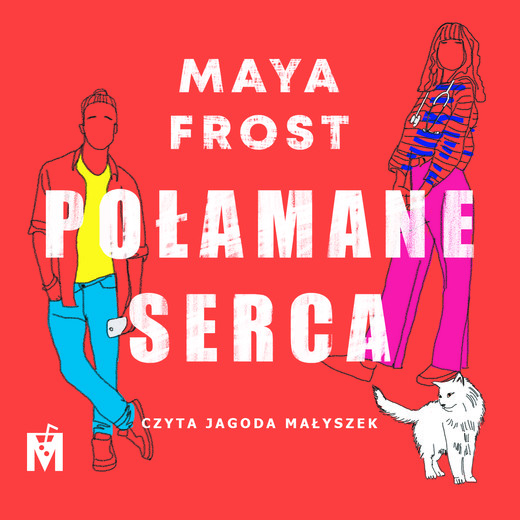 okładka Połamane serca audiobook | MP3 | Maya Frost