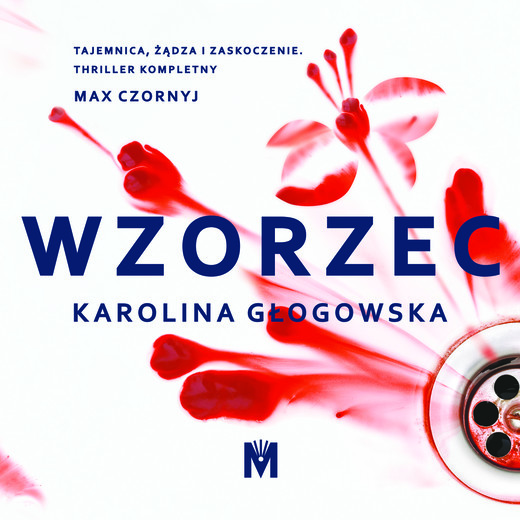okładka Wzorzec audiobook | MP3 | Karolina Głogowska