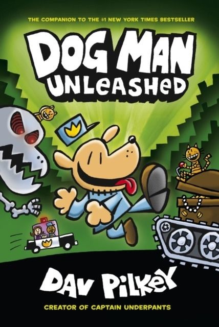 okładka Unleashed. Dog Man książka | Dav Pilkey