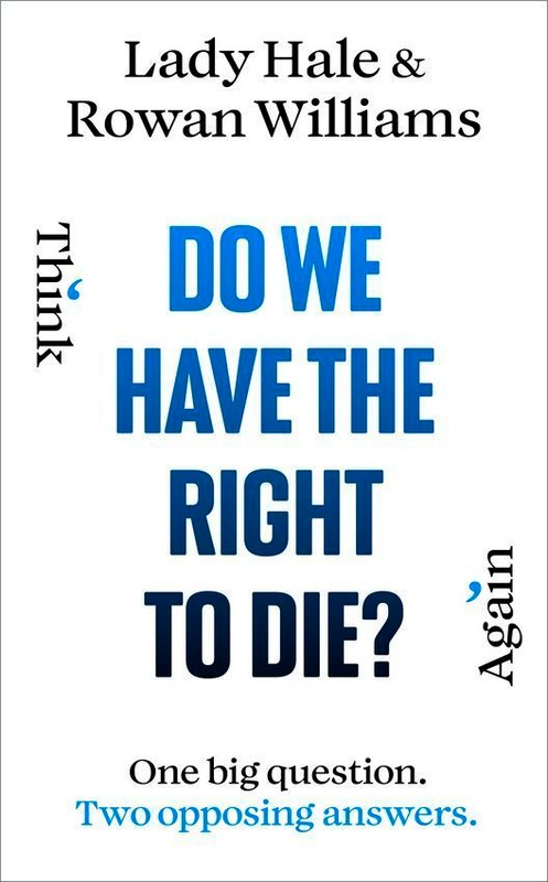 okładka Do We Have the Right to Die? książka | Lady Hale, Rowan Williams