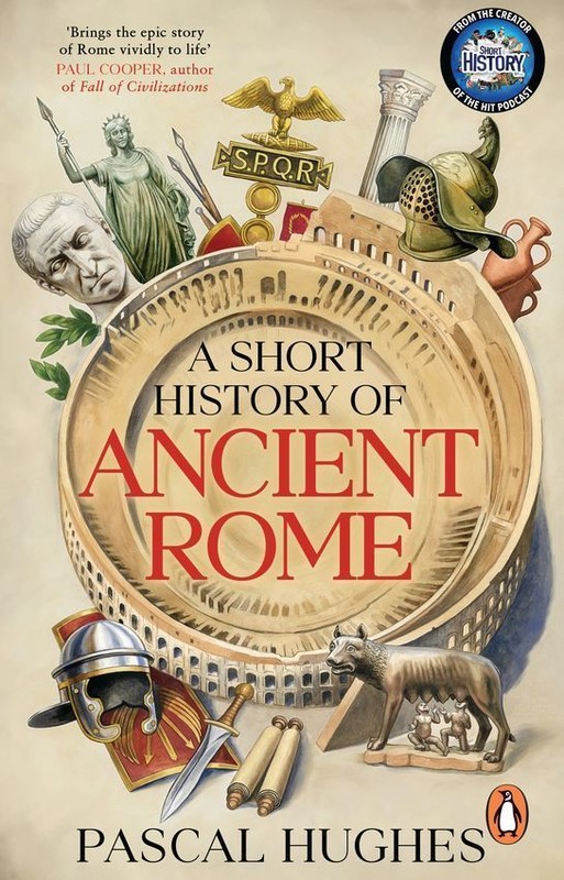 okładka A Short History of Ancient Rome książka | Pascal Hughes