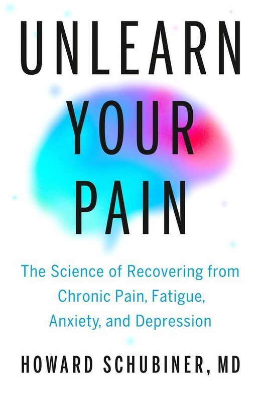 okładka Unlearn Your Pain książka | Howard Schubiner