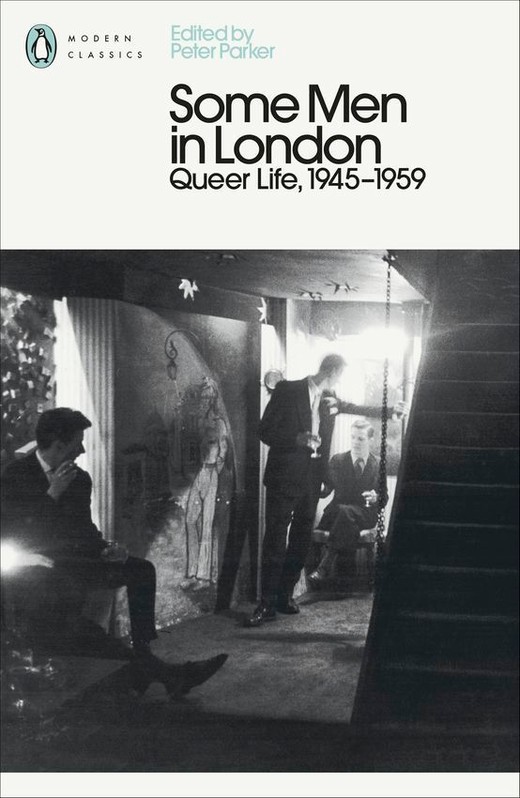 okładka Some Men In London: Queer Life, 1945-1959 książka | Parker Peter