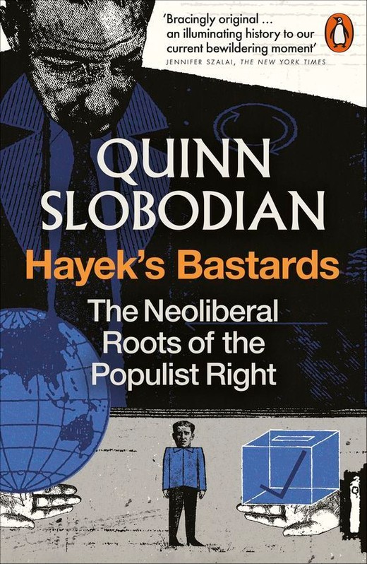 okładka Hayek's Bastards książka | Slobodian Quinn