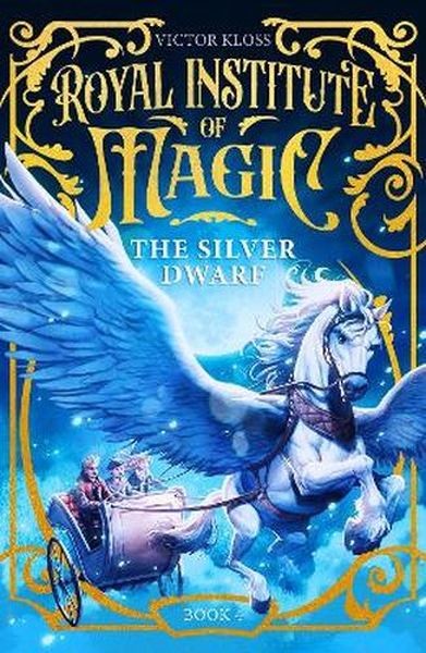 okładka The Silver Dwarf. Royal Institute of Magic książka | Victor Kloss