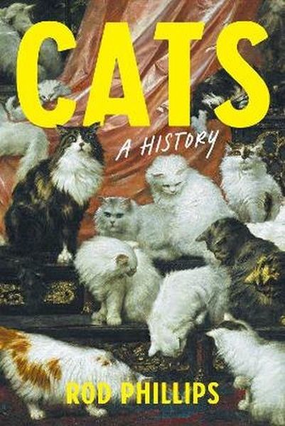 okładka Cats. A History książka | Rod Phillips