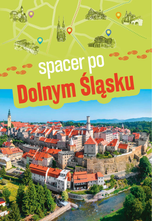 okładka Spacer po Dolnym Śląsku książka | Monika Bronowicka