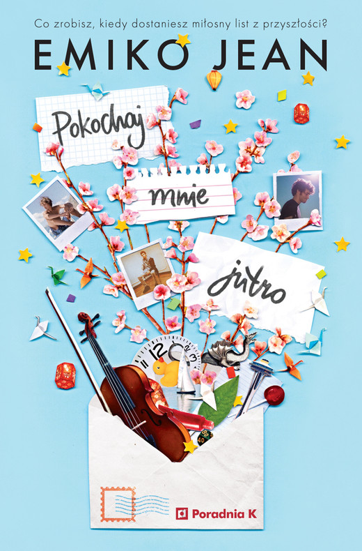 okładka Pokochaj mnie jutro książka | Emiko Jean