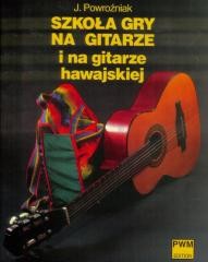 okładka Szkoła gry na gitarze i na git. hawajskiej w.2015 książka | Jerzy Powroźniak