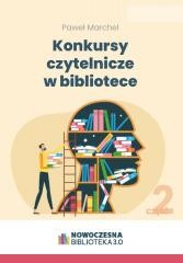 okładka Konkursy czytelnicze w bibliotece cz.2 książka | Paweł Marchel