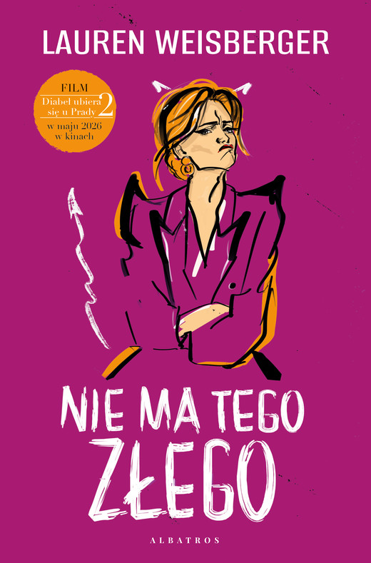 okładka NIE MA TEGO ZŁEGO ebook | epub, mobi | Lauren Weisberger