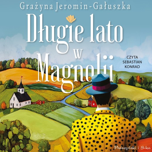 okładka Długie lato w Magnolii audiobook | MP3 | Grażyna Jeromin-Gałuszka