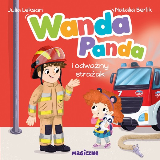 okładka Wanda Panda i odważny strażak książka | Julia Leksan