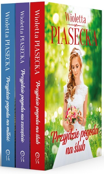 okładka Pakiet. Trylogia Przyjdzie pogoda na... książka | Wioletta Piasecka