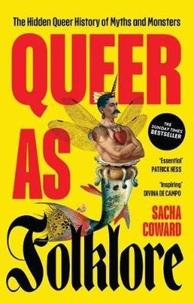 okładka Queer as Folklore. The Hidden Queer History of Myths and Monsters książka | Sacha Coward