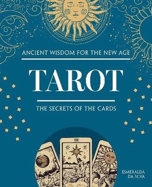 okładka Tarot. The Secrets of the Cards książka | Esmeralda daSilva