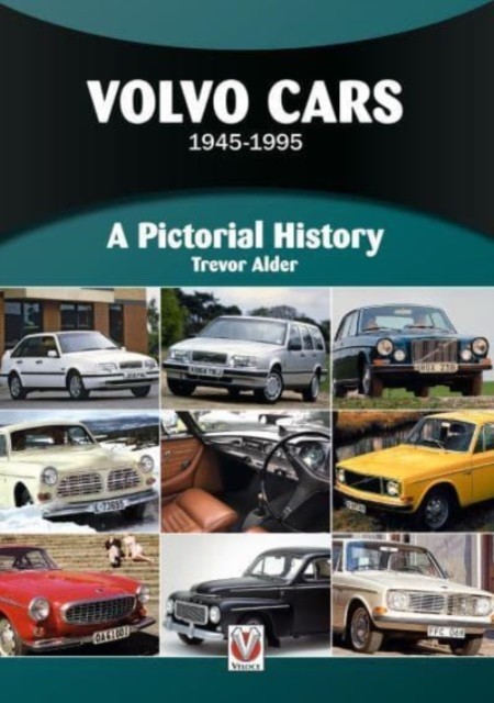 okładka Volvo Cars 1945 to 1995. A Pictorial History książka | Trevor Alder
