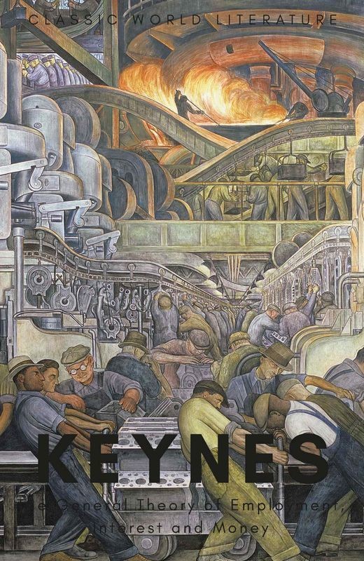 okładka The General Theory of Employment, Interest and Money. Classics of World Literature wer. angielska książka | John MaynardKeynes