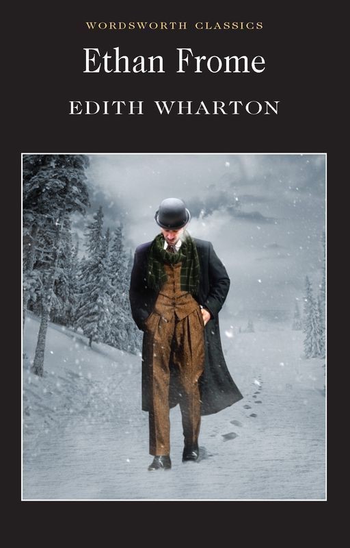 okładka Ethan Frome. Wordsworth Classics wer. angielska książka | Edith Wharton