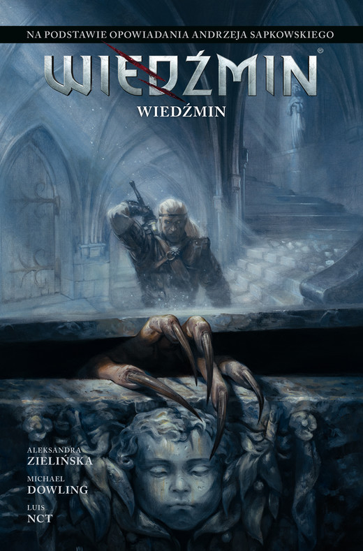 okładka Wiedźmin. Adaptacje opowiadań Andrzeja Sapkowskiego książka | Aleksandra Zielińska, Dowling Michael