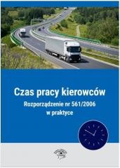 okładka Czas pracy kierowców Rozporządzenie nr 561/2006... książka | Adam Janus, Michał Dynerowicz