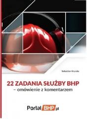 okładka 22 zadania służby BHP - omówienie z komentarzem książka | Sebastian Kryczka