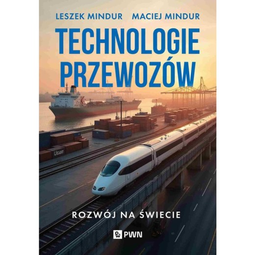 okładka Technologie przewozów ebook | epub, mobi | Leszek Mindur, Maciej Mindur