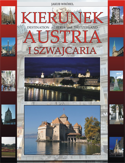 okładka Kierunek Austria i Szwajcaria ebook | pdf | Jakub Wróbel