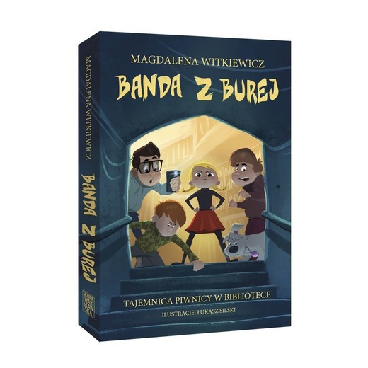 okładka Banda z Burej. Tajemnica piwnicy w bibliotece książka | Witkieiwcz Magdalena