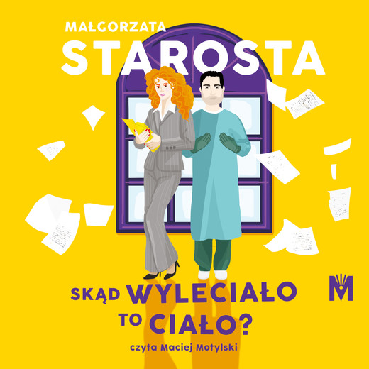 okładka Skąd wyleciało to ciało? audiobook | MP3 | Małgorzata Starosta