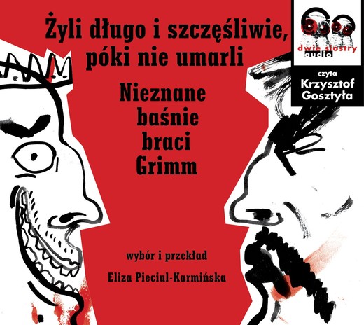 okładka Żyli długo i szczęśliwie, póki nie umarli audiobook | MP3 | Wilhelm Grimm, Jacob Grimm