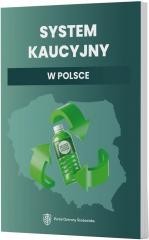 okładka System kaucyjny w Polsce książka | Praca Zbiorowa